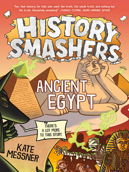 Title details for History Smashers: Ancient Egypt by Kate Messner - Wait list